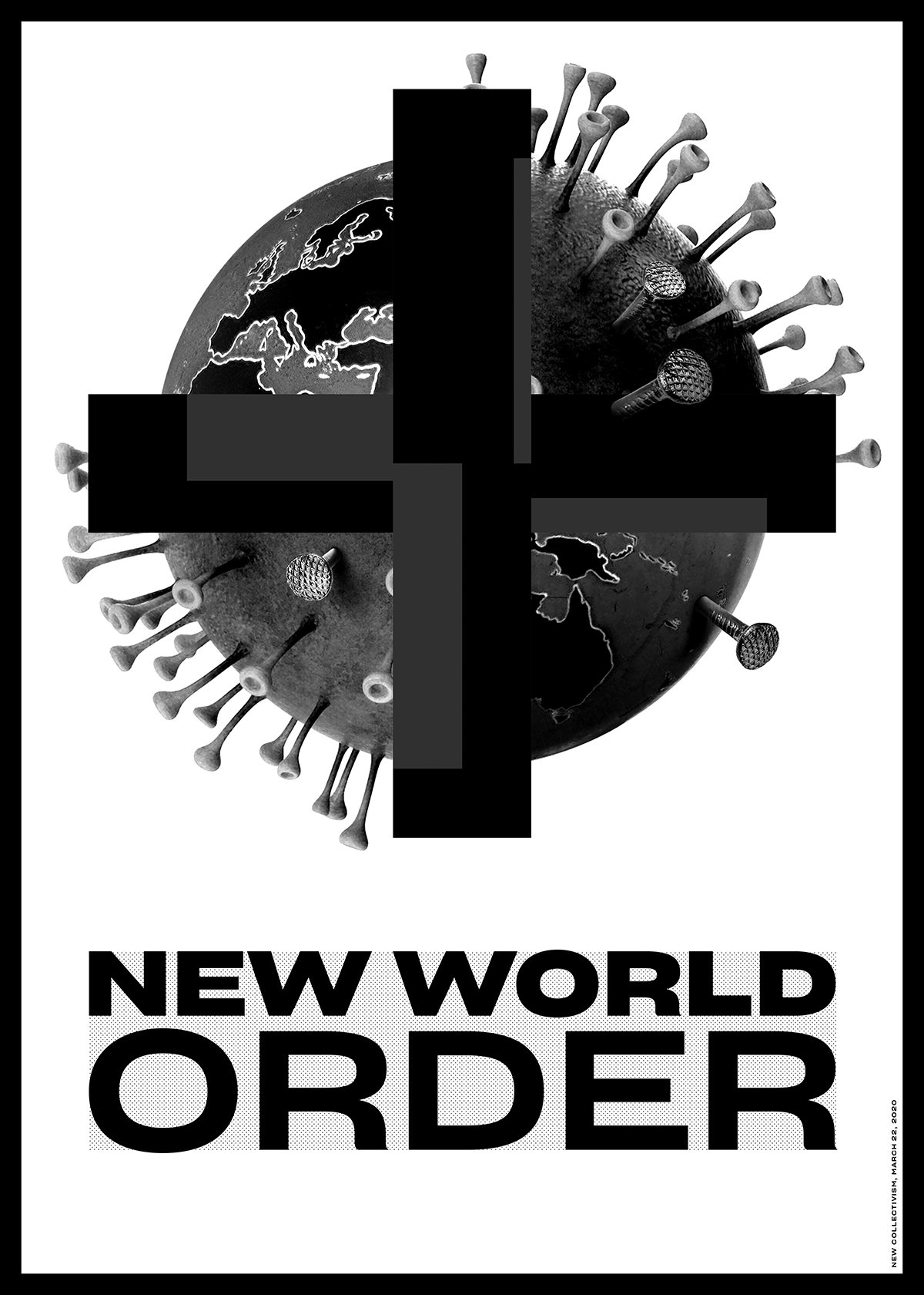 New World Order poster by New Collectivism.